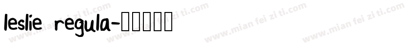 leslie regula字体转换